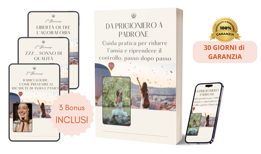 Da Prigioniero a Padrone: liberi dall'ansia